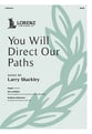 You Will Direct Our Paths SATB choral sheet music cover